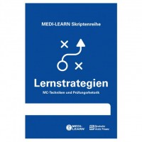 MEDI-LEARN Skriptenreihe: Lernstrategien MEDI-LEARN Skriptenreihe: Lernstrategien